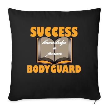 My Books Are My Success Bodyguard Humorous Books - Throw Pillow Cover 17.5” x 17.5” - black - Front