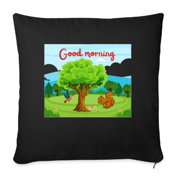 Good morning - Throw Pillow Cover 17.5” x 17.5” - black - Front