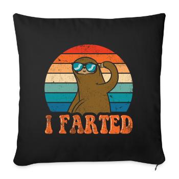 Sloth Memes | I Farted Cool Animal Lazy Sunglasses - Throw Pillow Cover 17.5” x 17.5” - black - Front
