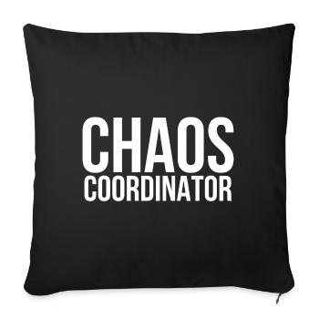 Chaos coordinator - Throw Pillow Cover 17.5” x 17.5” - black - Front