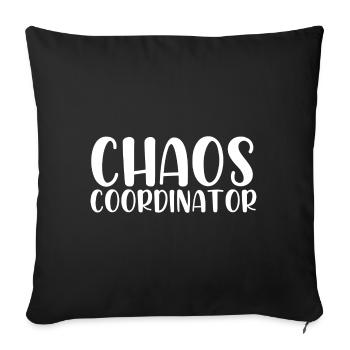 Chaos coordinator - Throw Pillow Cover 17.5” x 17.5” - black - Front