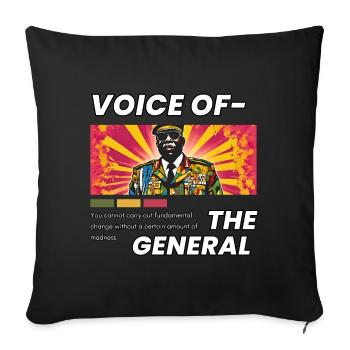 Voice of the General - Throw Pillow Cover 17.5” x 17.5” - black - Front