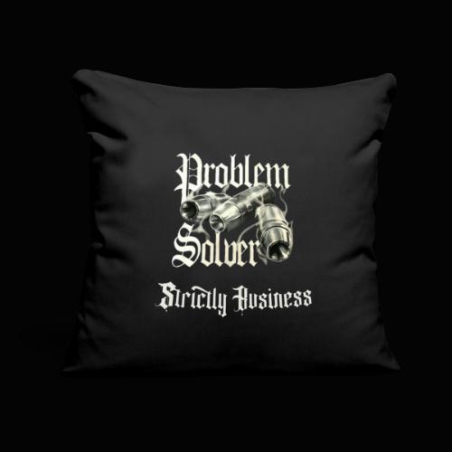 PROBLEM SOLVER STRICTLY BUSINESS MUSICK GANG - Throw Pillow Cover 17.5” x 17.5”