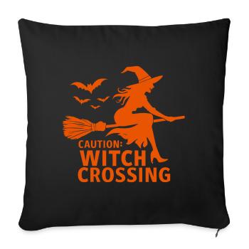 Halloween Witch - Witch Broom Caution Witch Crossi - Throw Pillow Cover 17.5” x 17.5” - black - Front