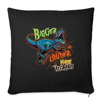 Jurassic World Raptor Bigger Louder More Treats - Throw Pillow Cover 17.5” x 17.5” - black - Front