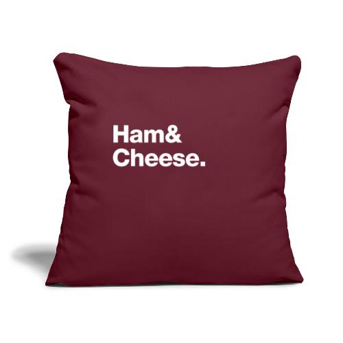 Ham & Cheese. - Throw Pillow Cover 17.5” x 17.5”