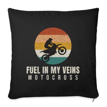 Fuel In My Veins Retro Motocross - Throw Pillow Cover 17.5” x 17.5” - black - Front