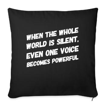 One voice - Throw Pillow Cover 17.5” x 17.5” - black - Front