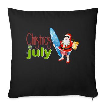 christmas in july - Throw Pillow Cover 17.5” x 17.5” - black - Front