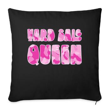 Yard Sale Queen pink camo - Throw Pillow Cover 17.5” x 17.5” - black - Front