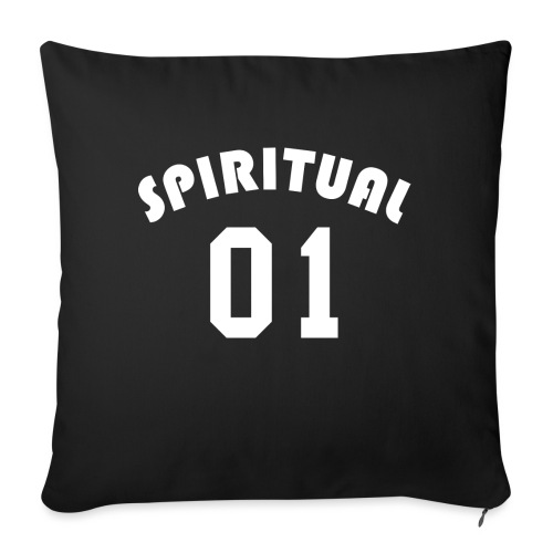 Spiritual 01 - Team Design (White Letters) - Throw Pillow Cover 17.5” x 17.5”