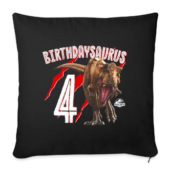 Jurassic World Birthday Design Birthdaysaurus 4 - Throw Pillow Cover 17.5” x 17.5” - black - Front