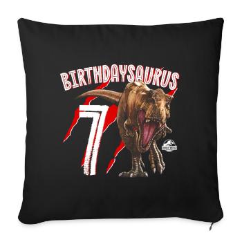 Jurassic World Birthday Design Birthdaysaurus 7 - Throw Pillow Cover 17.5” x 17.5” - black - Front