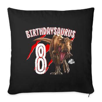 Jurassic World Birthday Design Birthdaysaurus 8 - Throw Pillow Cover 17.5” x 17.5” - black - Front