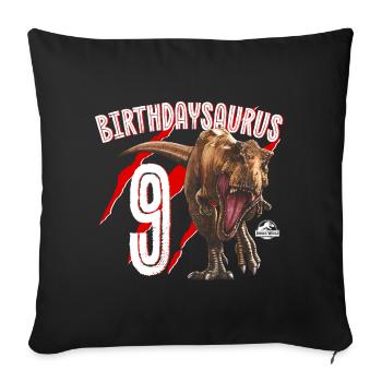 Jurassic World Birthday Design Birthdaysaurus 9 - Throw Pillow Cover 17.5” x 17.5” - black - Front