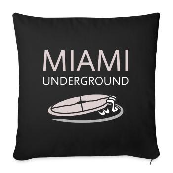 Miami Underground - Throw Pillow Cover 17.5” x 17.5” - black - Front