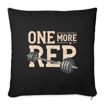 One More Rep – Lift Beyond Limits - Throw Pillow Cover 17.5” x 17.5” - black - Front