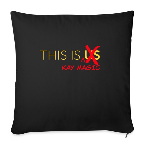 This Is Kay Magic - Throw Pillow Cover 17.5” x 17.5”