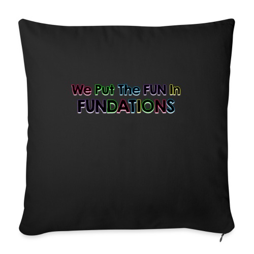 fundations png - Throw Pillow Cover 17.5” x 17.5”