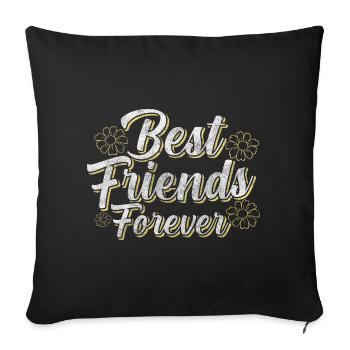 Friends Best Friends Sweet - Throw Pillow Cover 17.5” x 17.5” - black - Front