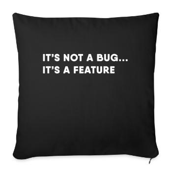 Funny Programmer Feature Coding - Throw Pillow Cover 17.5” x 17.5” - black - Front