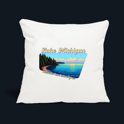 Lake Michigan Unsalted and shark-free - Throw Pillow Cover 17.5” x 17.5”