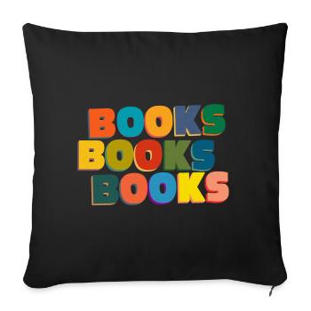 Book Books Books: A Journey Beyond Pages - Throw Pillow Cover 17.5” x 17.5” - black - Front