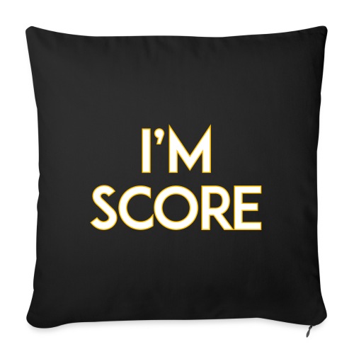 I'm Score - Throw Pillow Cover 17.5” x 17.5”