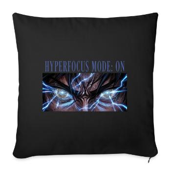 Hyperfocus Mode On Anime Focus Deep Concentration - Throw Pillow Cover 17.5” x 17.5” - black - Front