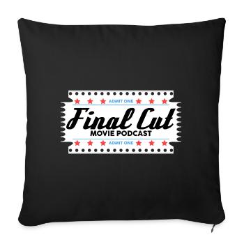 Final Cut - Throw Pillow Cover 17.5” x 17.5” - black - Front