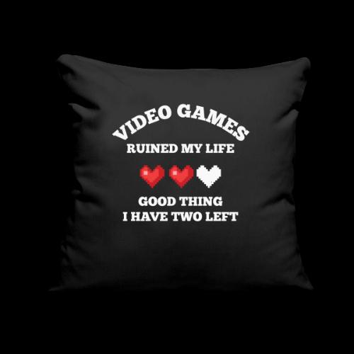 Video Games Ruined My Life (2 Hearts Left) - Throw Pillow Cover 17.5” x 17.5”