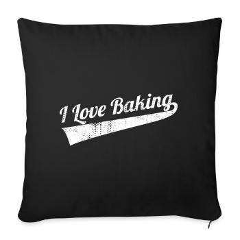 Baking Lover Quote - Throw Pillow Cover 17.5” x 17.5” - black - Front