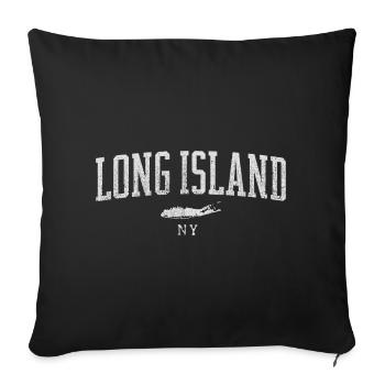 Long Island Ny Men & Womens - Throw Pillow Cover 17.5” x 17.5” - black - Front