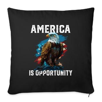 America Is Opportunity American Bald Eagle July 4 - Throw Pillow Cover 17.5” x 17.5” - black - Front
