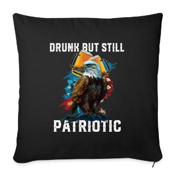 Drunk But Still Patriotic Beer Drinker American - Throw Pillow Cover 17.5” x 17.5” - black - Front