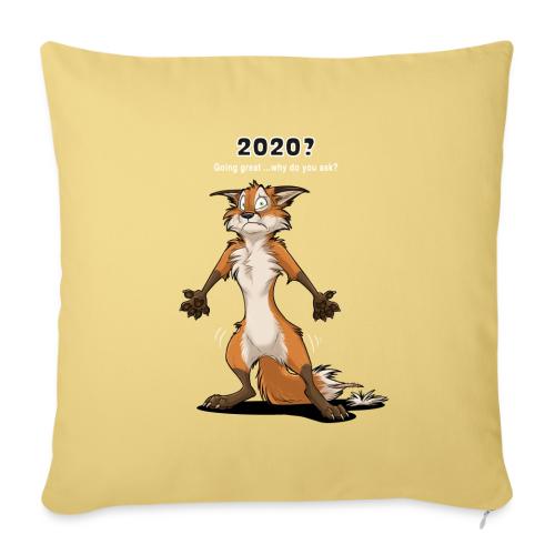 2020? Going great... (for dark backgrounds) - Throw Pillow Cover 17.5” x 17.5”
