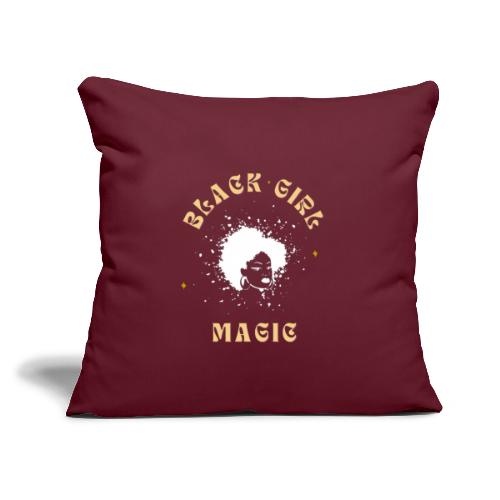 Black Girl Magic Graphic T-shirts & Hoodies - Throw Pillow Cover 17.5” x 17.5”