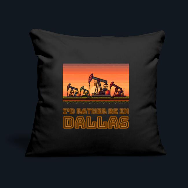 I'd rather be in Dallas