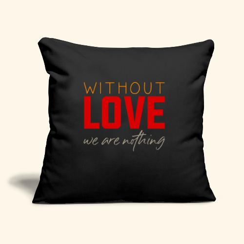 1 06 without - Throw Pillow Cover 17.5” x 17.5”