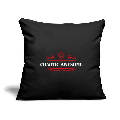 Chaotic Awesome Alignment - Throw Pillow Cover 17.5” x 17.5”