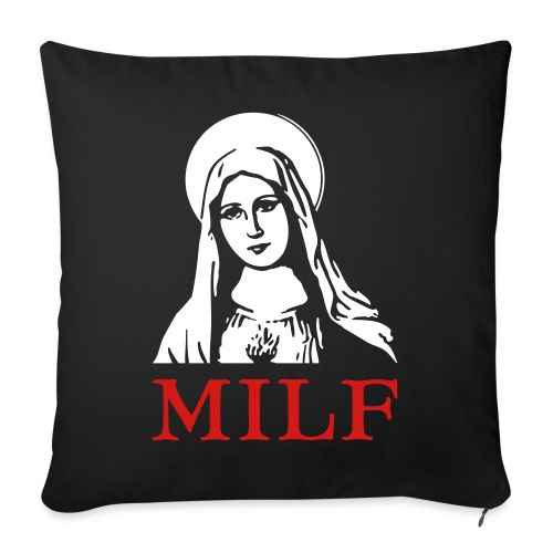 MILF - Throw Pillow Cover 17.5” x 17.5”