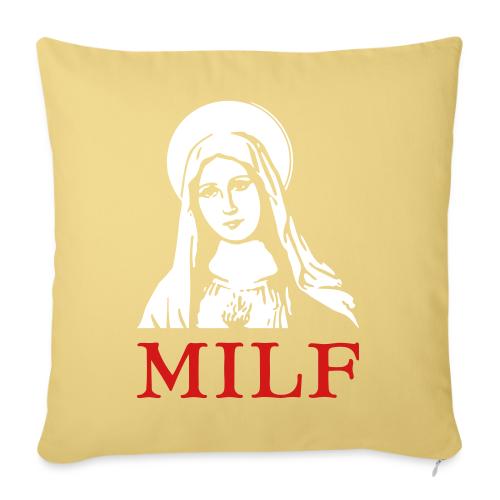 MILF - Throw Pillow Cover 17.5” x 17.5”