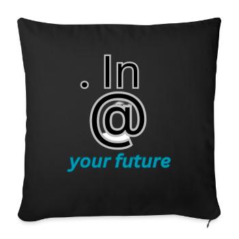 : Imagine Your Future Tee - Throw Pillow Cover 17.5” x 17.5” - black - Front