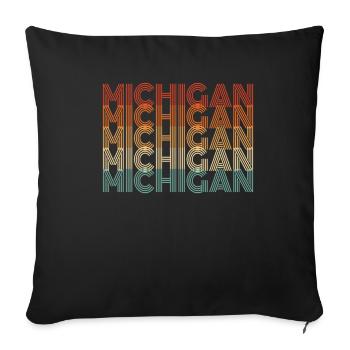Michigan Residents Gift - Throw Pillow Cover 17.5” x 17.5” - black - Front