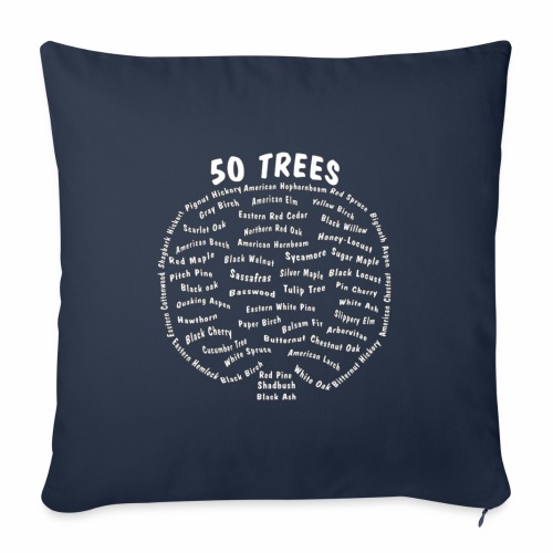 50 Trees Arbor Day Arborist Plant Tree Forest Gift - Throw Pillow Cover 17.5” x 17.5”