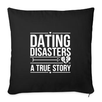 Dating Disaster Comedy Funny Fails Awkward - Throw Pillow Cover 17.5” x 17.5” - black - Front