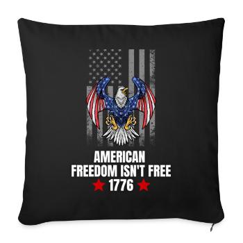 Freedom Isn't Free 1776 American Eagle - Throw Pillow Cover 17.5” x 17.5” - black - Front