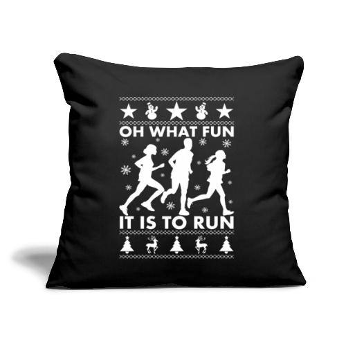 Oh What Fun To Run - Throw Pillow Cover 17.5” x 17.5”