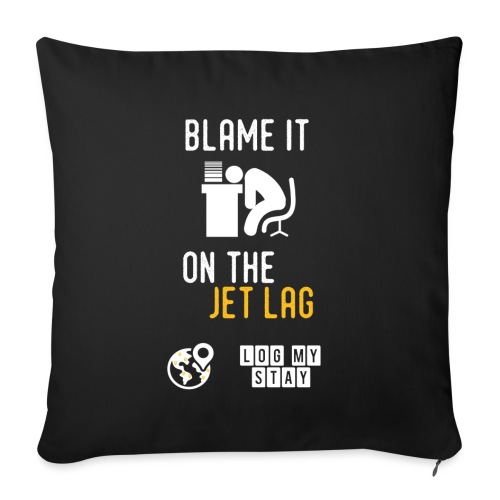Don't blame it on me - Throw Pillow Cover 17.5” x 17.5”