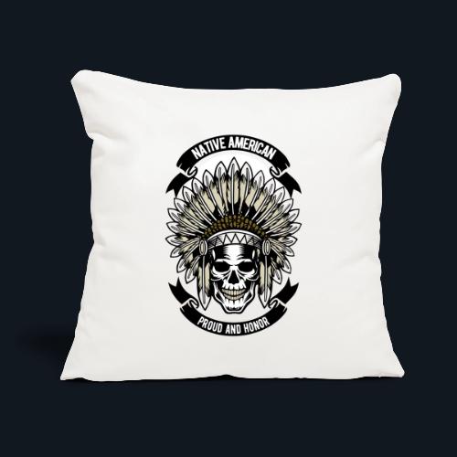 Native American Proud and Honor - Throw Pillow Cover 17.5” x 17.5”